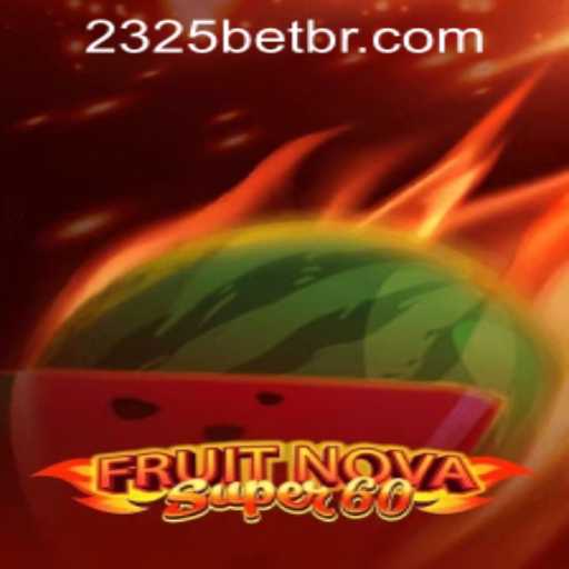 Discover the Excitement of FruitNovaSuper60
