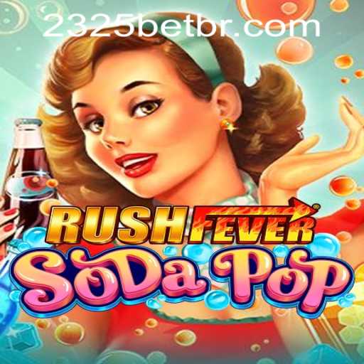 Exploring the World of RushFeverSodaPop: An Exciting Gaming Experience