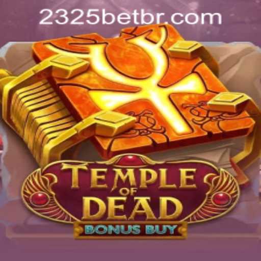 Unraveling the Mysteries of Temple of Dead Bonus Buy and 2325bet PH Login